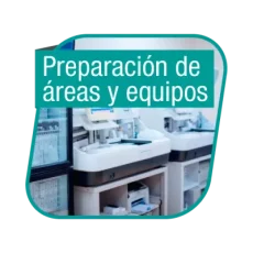 preparación de areas y equipos